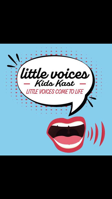 LITTLE VOICES KIDS KAST Trailer