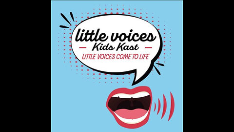 LITTLE VOICES KIDS KAST Trailer