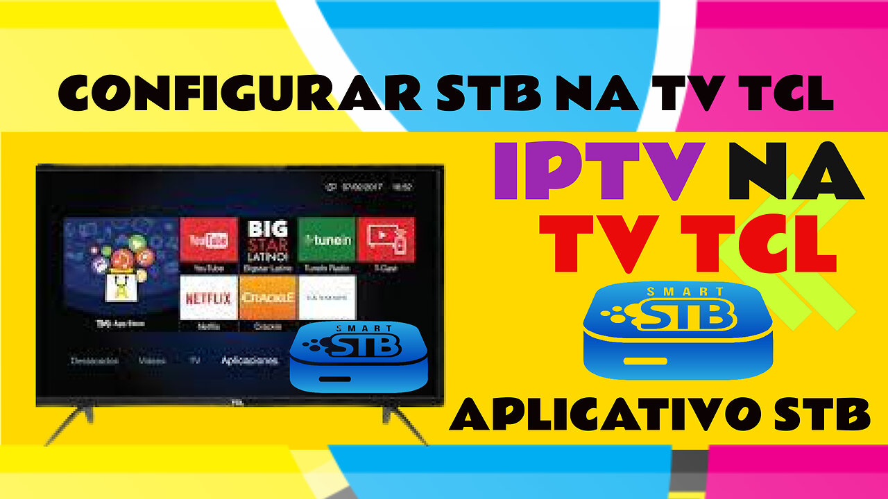 ⚫ APLICATIVO STB NA TV TCL I SSIPTV NA TV TCL I OTT PLAYER I CONFIGURAR NA TV TCL, TOSHIBA E ANDROID