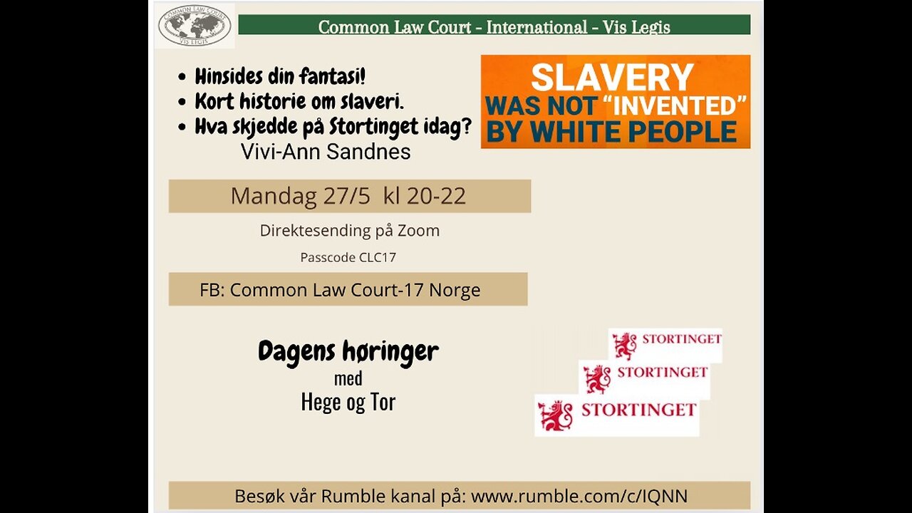 27.05.2025: Hinsides din fantasi, slaverisystemet, Storting og Domstoler, til ungdommen