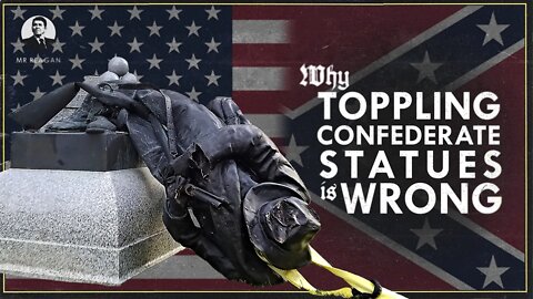 Toppling Confederate Statues is Wrong