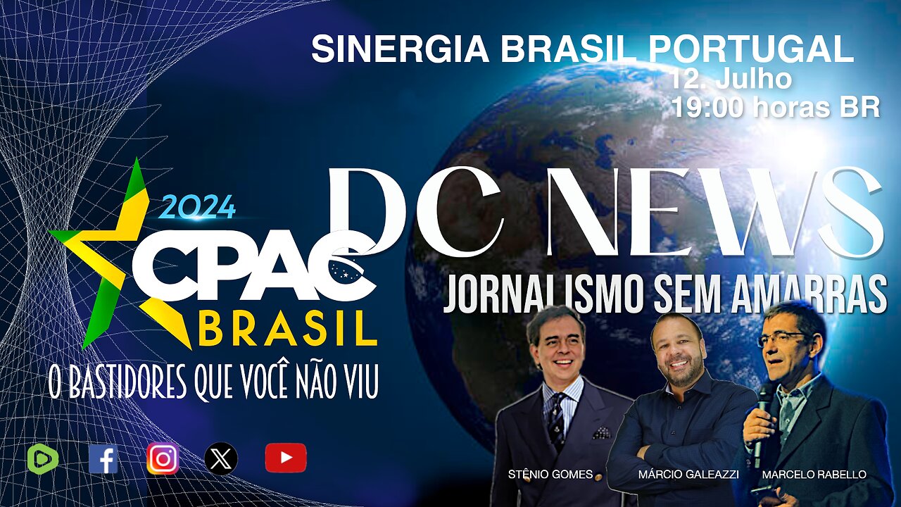 SINERGIA BRASIL PORTUGAL - 12/07/2024 - CPAC - os bastidores que você não viu