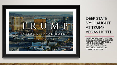 Deep State Spy Caught At Trump Las Vegas Hotel 10/11/23..