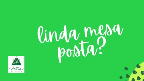 Mesa Posta descomplicada, divertida e democrática.
