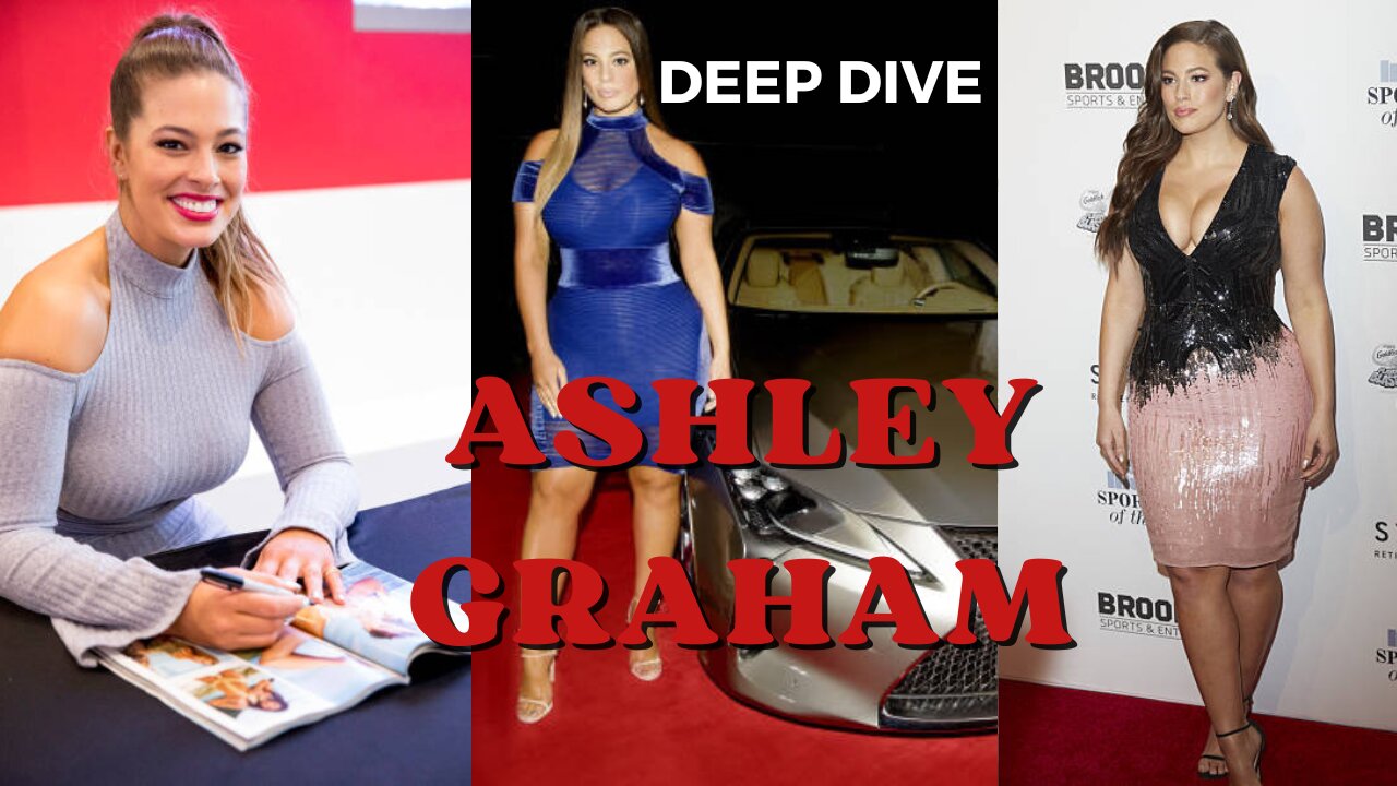 Deep Dive into Ashley Graham: Redefining Beauty Standards