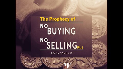 04/08/23 THE PROPHECY OF NO BUYING AND SELLING Pt.1 AY/MV By Evangelist Benton Callwood