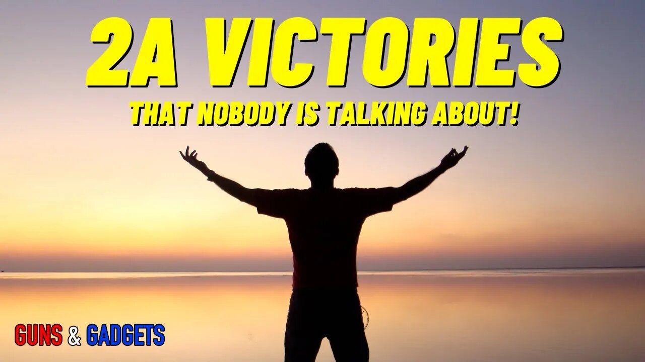 2A Victories That Nobody Is Talking About