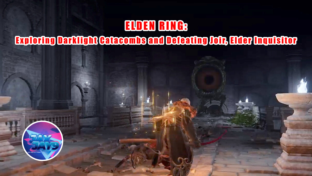 Exploring Darklight Catacombs and Defeating Joir, Elder Inquisitor