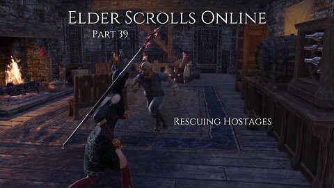 The Elder Scrolls Online Part 39 - Rescuing Hostages