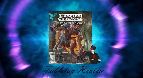 Tabletop Review #29: Castles and Crusades Castle Keepers Guide 3rd Print