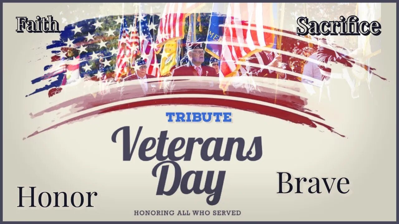 Veterans Day 2019 Tribute