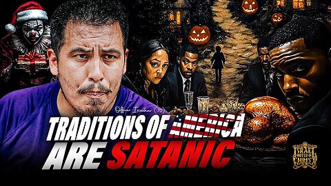 Traditions Of America Are Satanic