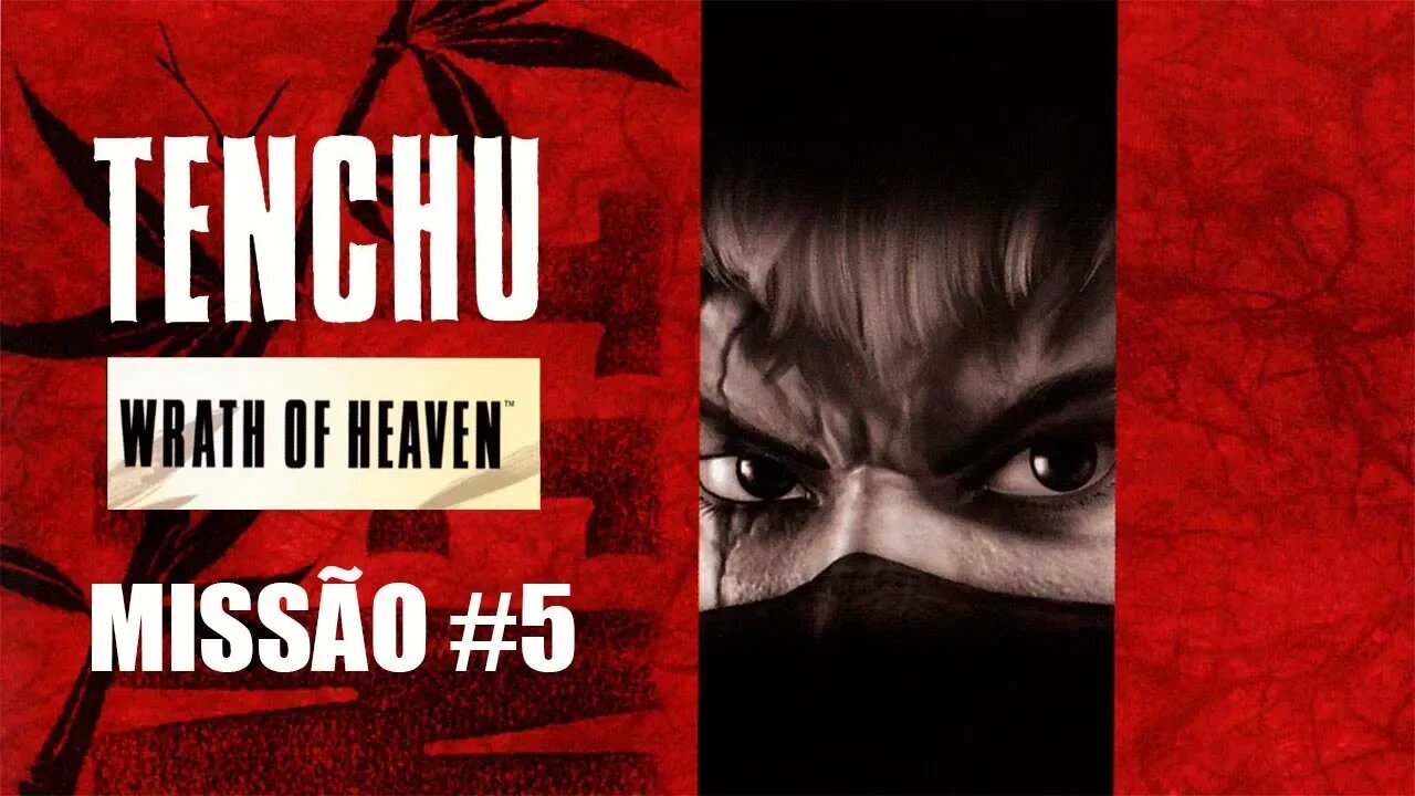 [PS2] - Tenchu Wrath Of Heaven - [Missão 5 - Layout #1 Grand Master - PT-BR - 60 Fps - [HD]