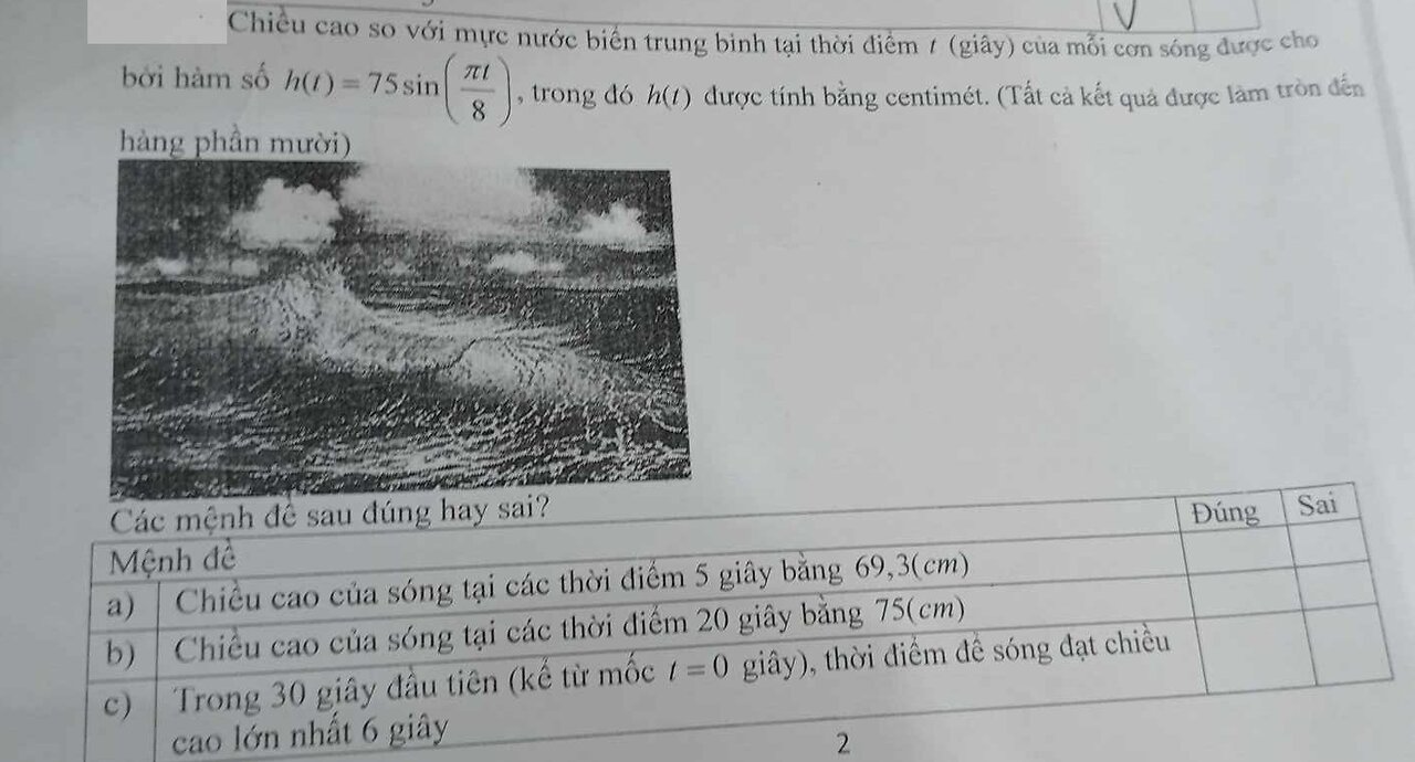 Toán 11 Lượng giác Chiều cao so với mực nước biển trung bình thời điểm t (giây) của mỗi cơn