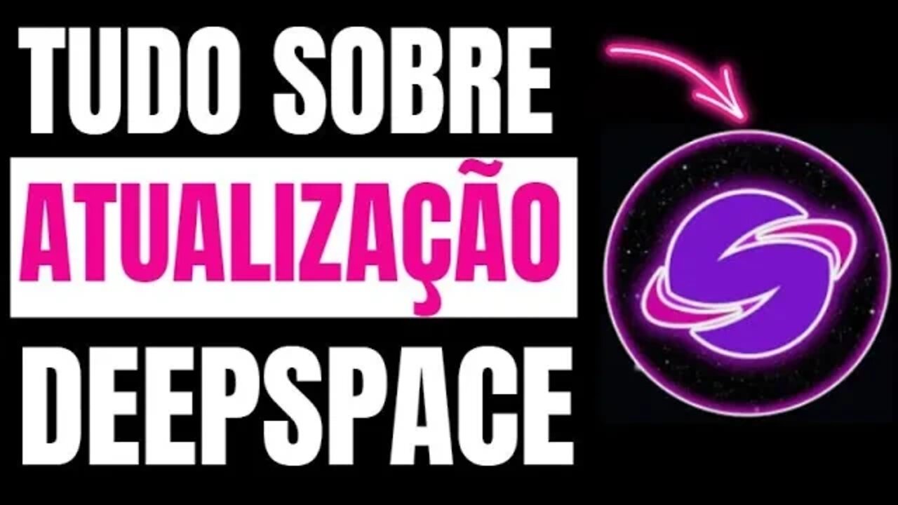 ATUALIZAÇÃO DEEPSPACE DEV FALOU SOBRE A NOVA ATUALIZAÇÃO QUE VIRÁ