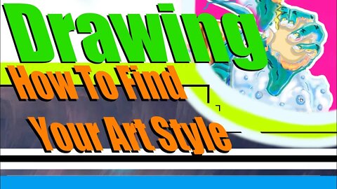 How To Find Your Art Style