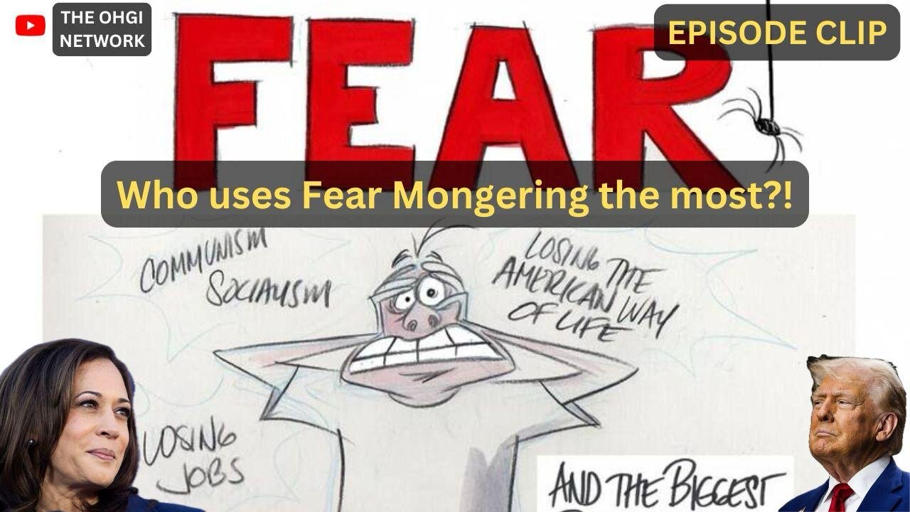 Who uses 'Fear Mongering' more... Kamala Harris Or Donald Trump?