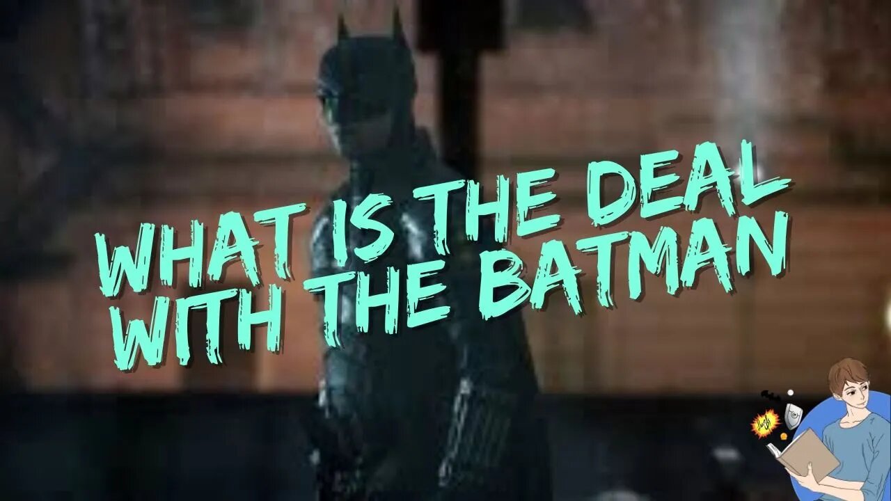 Why Is The Batman A Standalone Film?