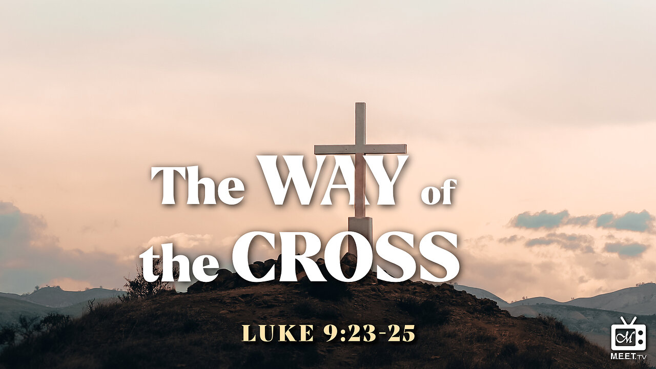 The Way of the CROSS | Dr. Thomas Jackson