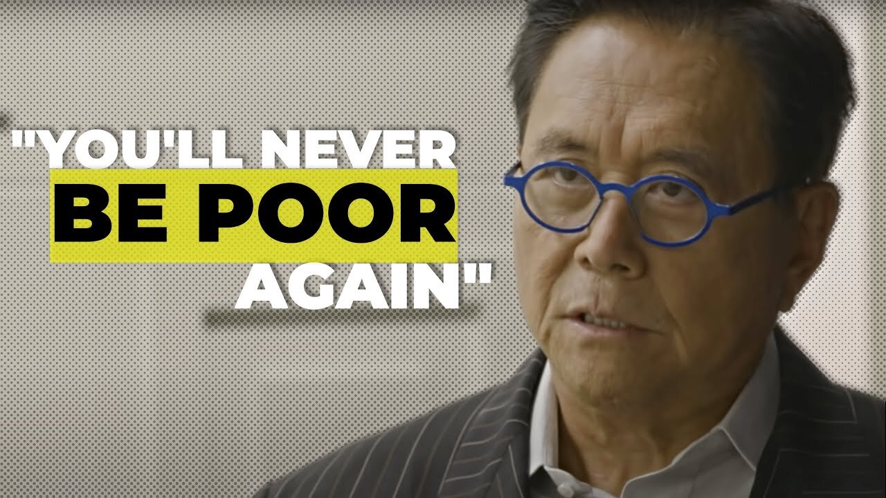 Robert Kiyosaki: "You Will Never Be Poor Again" | START DOING THIS TODAY!!!