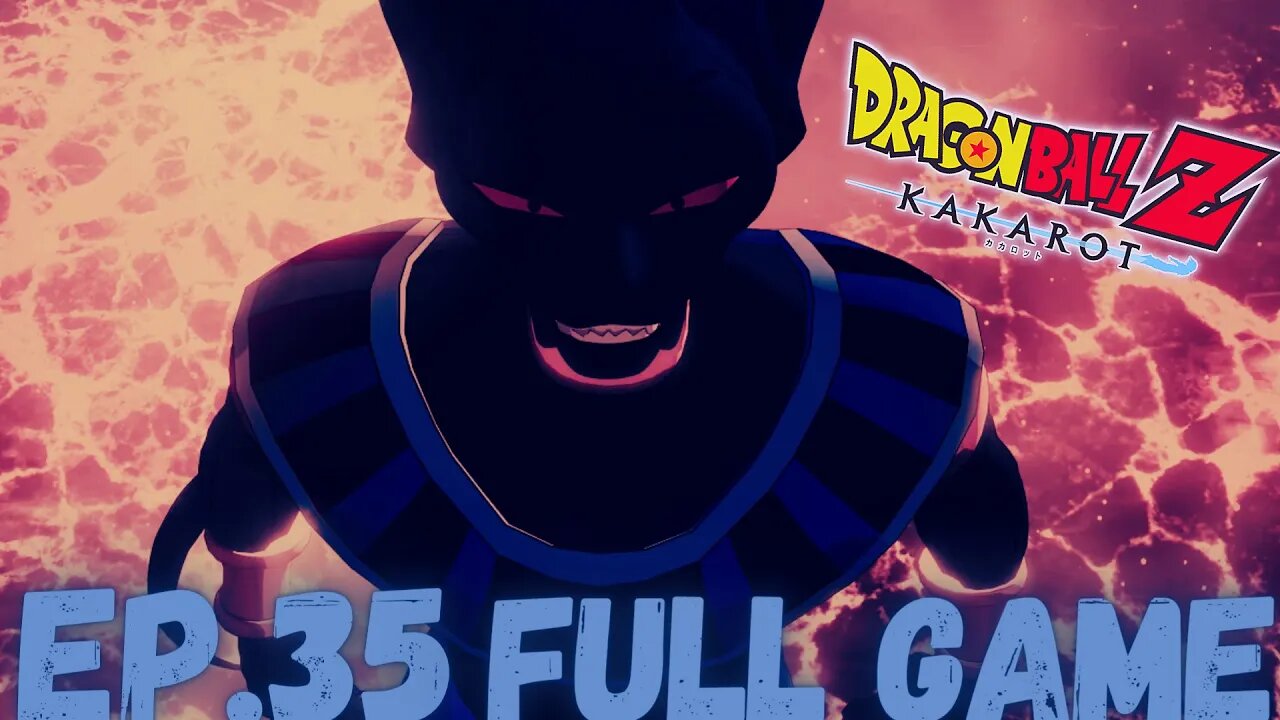 DRAGONBALL Z: KAKAROT (Power Awakens Part 1) Gameplay Walkthrough EP.35-Beerus FULL GAME