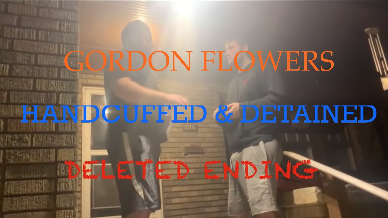 Alex Rosen aka Gordon Flowers gets handcuffed & detained by Police exposing pred DELETED LIVE CATCH