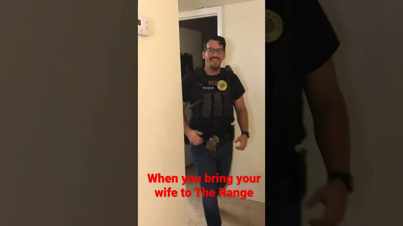 When you bring your wife to The Range