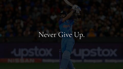 Never Give Up | Motivational Video