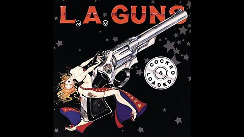 L.A. Guns - Cocked & Loaded