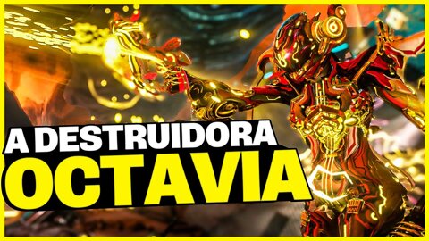 A INSANA OCTAVIA PRIME É INACREDITÁVEL E FASHION FRAME [BUILD COMPLETA] - Warframe