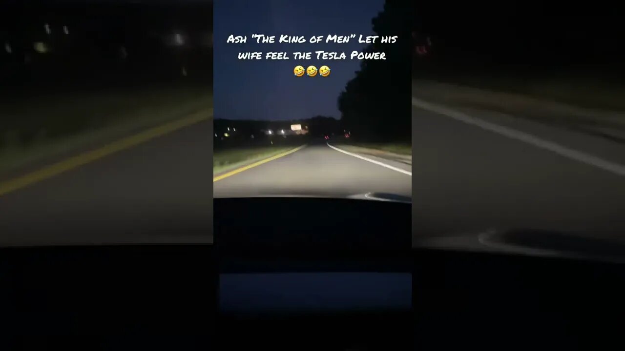 Ash “The King of Men” lets his wife feel the Tesla Power 🤣🤣🤣