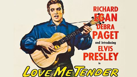 Love Me Tender (1956) Elvis Presle,y Richard Egan, Debra Paget