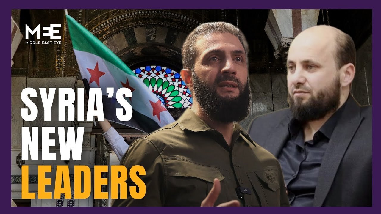 Who are the two new leadership figures of Syria and what will they mean for the country?