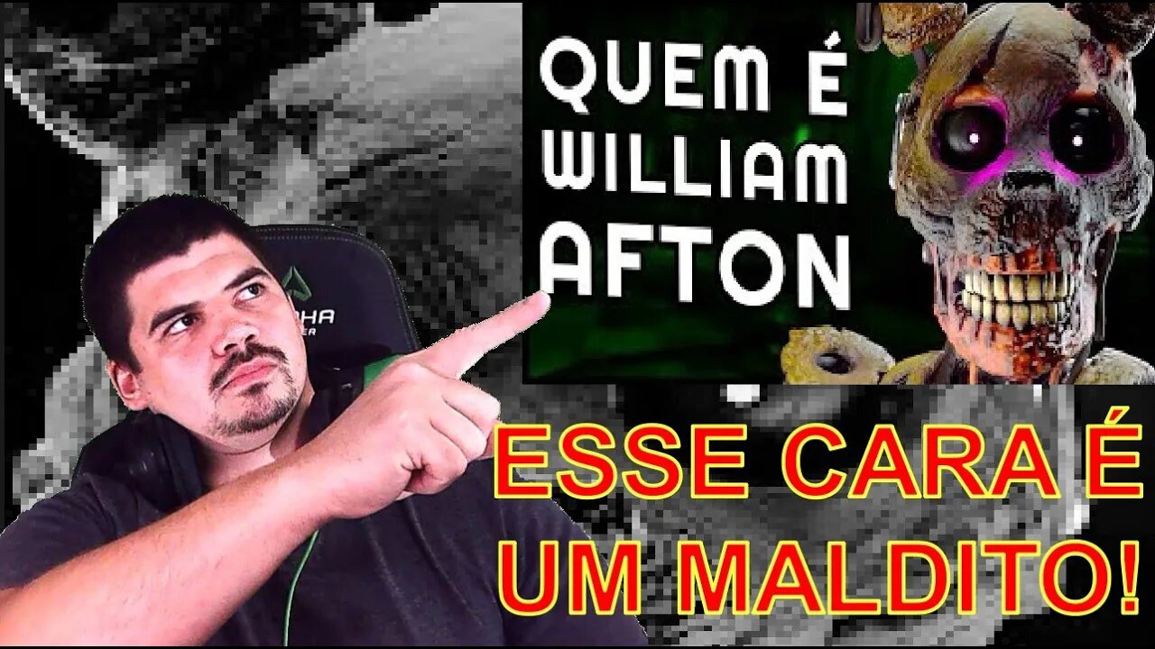 REACT Quem é WILLIAM AFTON em FIVE NIGHTS AT FREEDYS - Terrorizando - MELHOR DO MUNDO