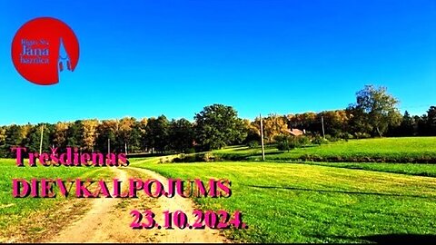 Trešdienas dievkalpojuma ieraksts, 23.10.2024.