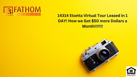 14314 Elsetta Virtual Tour Leased in 1 DAY! How we Got $50 more Dollars a Month!!!!!!!