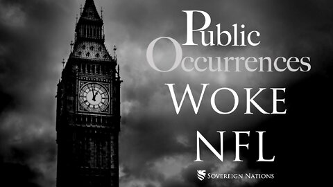 Woke NFL | Public Occurrences, Ep. 7