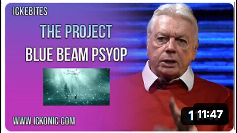 The Project Blue Beam Psyop - David Icke