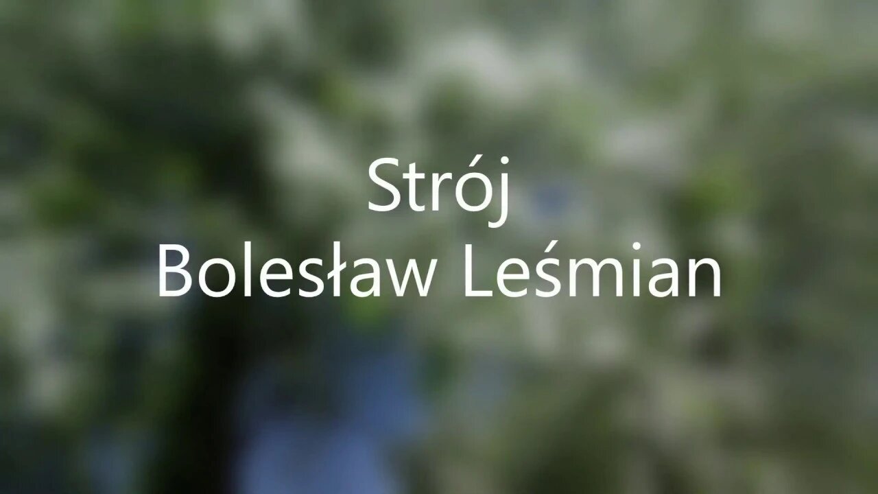 Strój - B.Leśmian