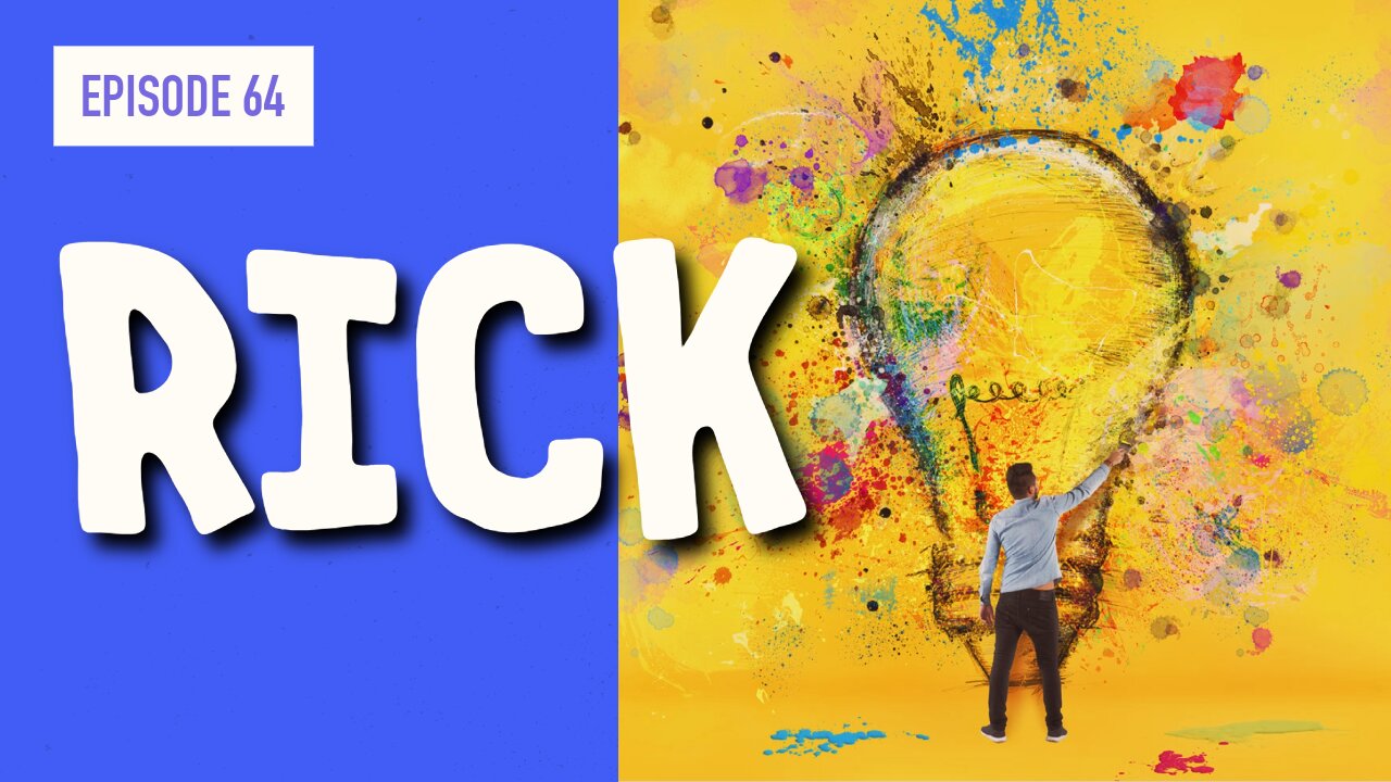 EPISODE 64: RICK