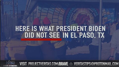 Veritas was in El Paso, Texas when Joe Biden visited the Southern Border. Here's what he didn't see.