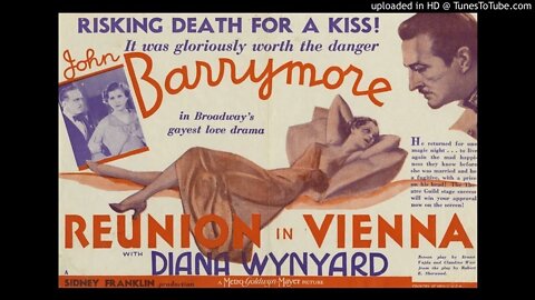 Reunion in Vienna - BBC Saturday Night Theater - Robert E. Sherwood