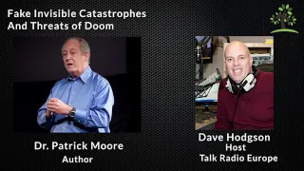 Dr. Patrick Moore on Talk Radio Europe