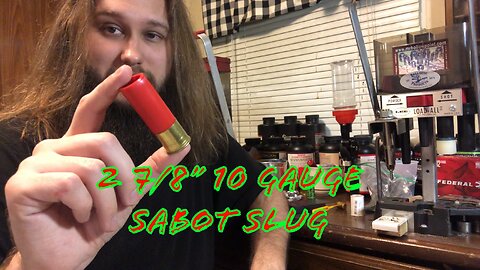 2 7/8” 10 Gauge Sabot Slug Using Lyman 525