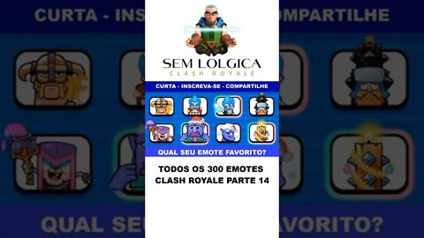 TODOS OS 300 EMOTES CLASH ROYALE PARTE #014 #shorts