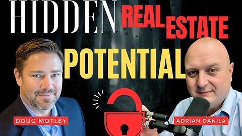 Hidden Real Estate Potential