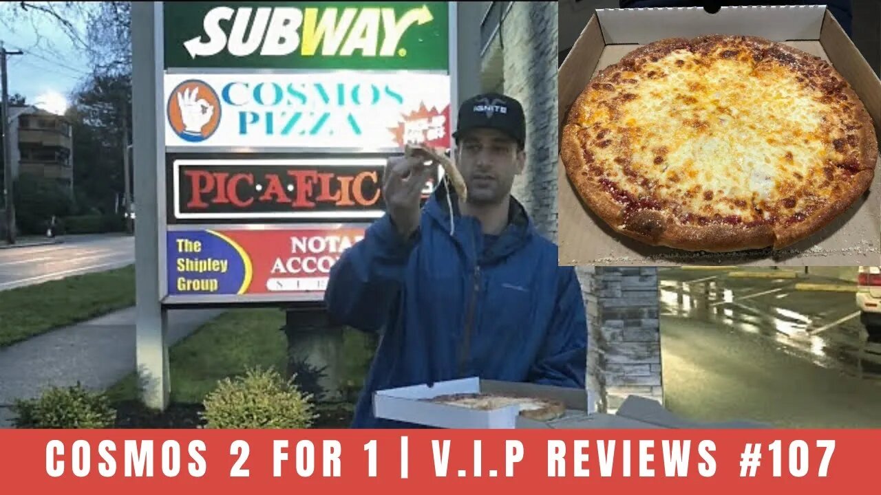 Cosmos 2 for 1 | V.I.P Reviews #107