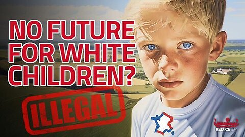 France: 'A Future For White Children' Means Prison