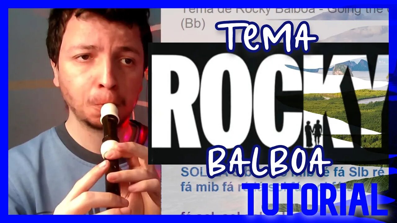 Tema de ROCKY - Tutorial para flauta doce
