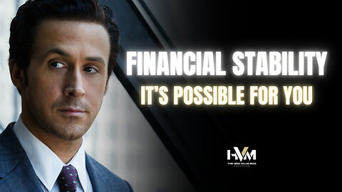 Achieving Financial Stability Is Posible: Listen To This Guy